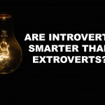 Are introverts smarter than extroverts?