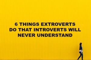extroverts introverts