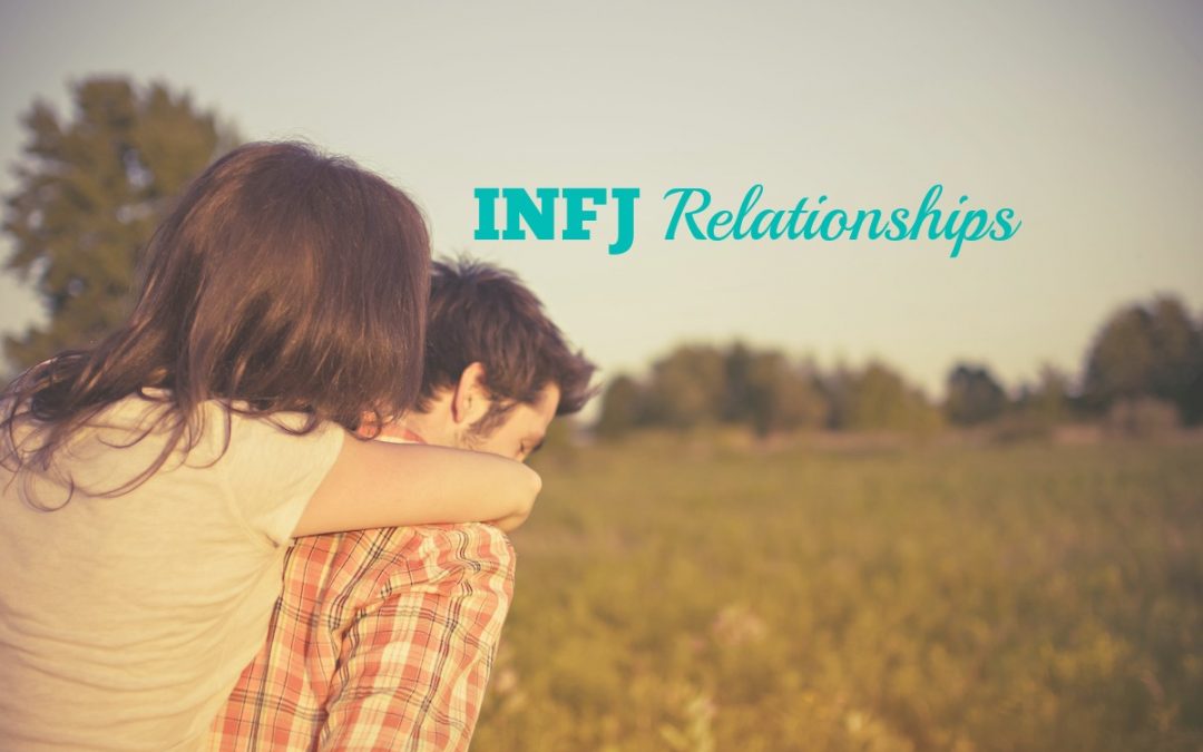 INFJ Relationships: 4 Steps To Deep Connection