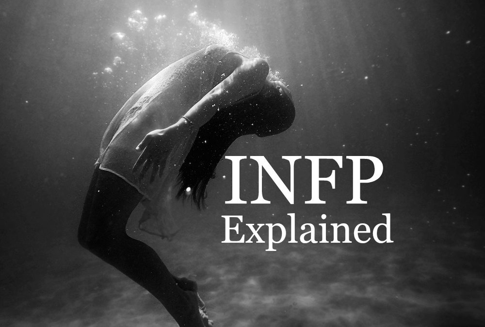 INFP Personality Type: Convention is My Poison