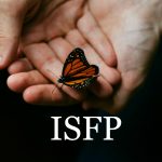 ISFP Personality Type: The Sensual Artist