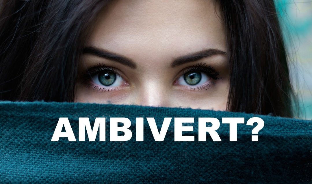 Could you be an ambivert?