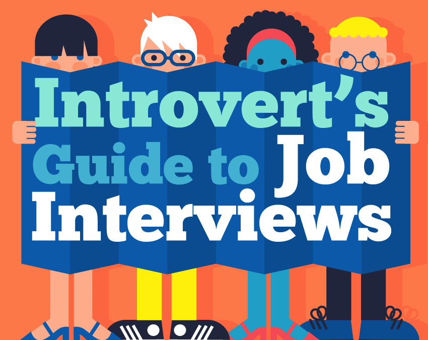 An Epic Introvert Job Interview Guide