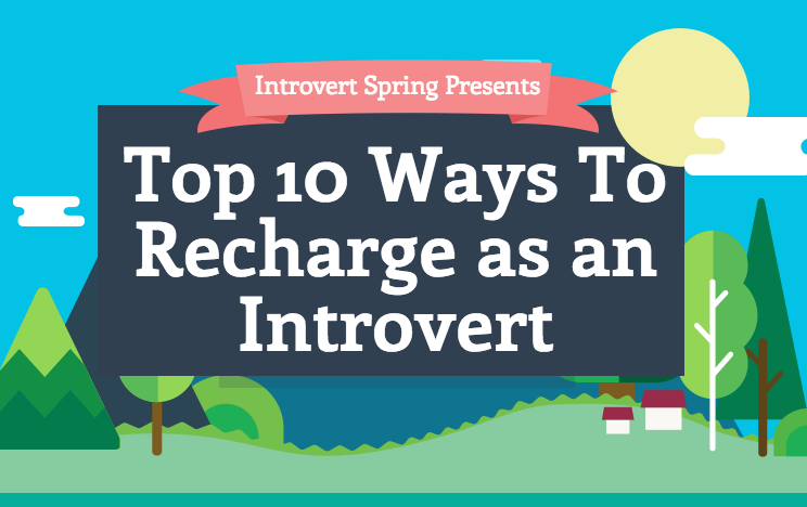 Too Tired After Work? 10 Ways Introverts Can Recharge Fast