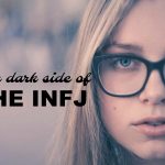 The INFJ Dark Side