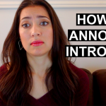 ANNOYING THINGS PEOPLE SAY TO INTROVERTS