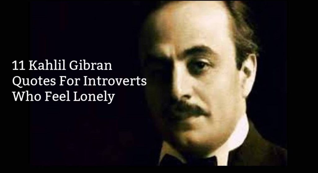 kahlil gibran travel and tell no one